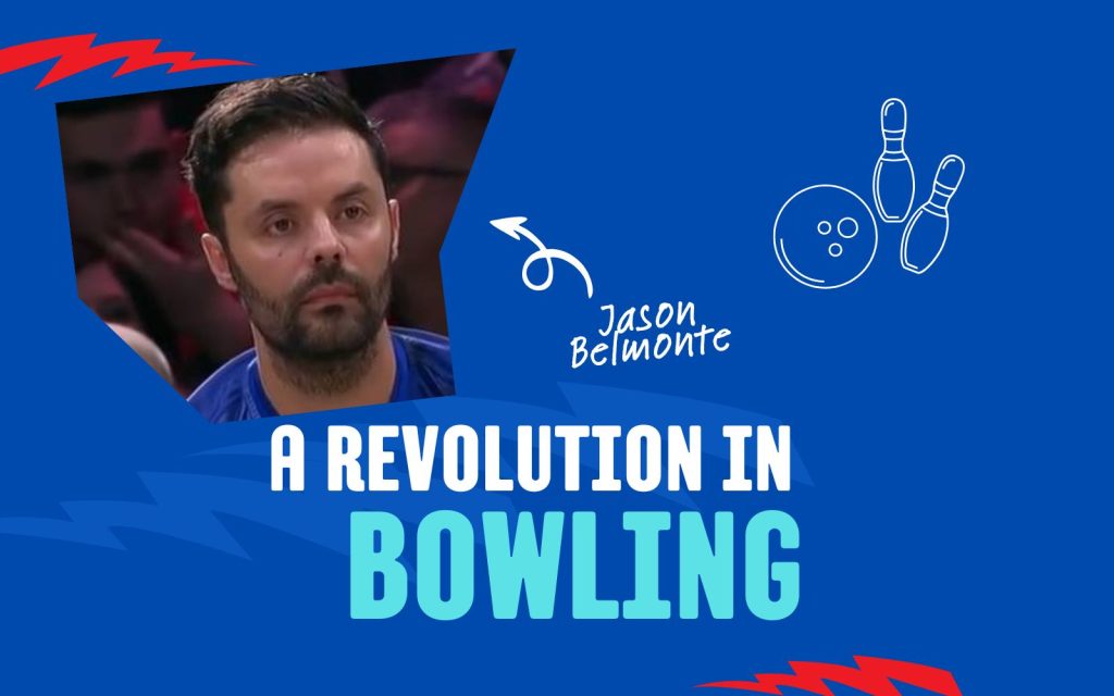 Jason Belmonte: The Revolutionary Force Behind Modern Bowling